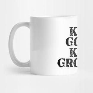 Keep Going Keep Growing Mug